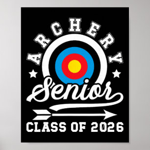 Poster Arquearia Sênior 2026 Turma De 2026 Arqueiro Sênio