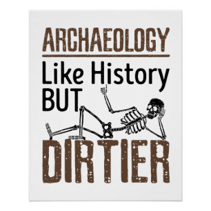 Pôster Arqueologia Como História, Mas Estranha