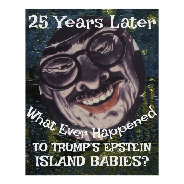 Pôster Arquivos de bebês da Ilha de Epstein Trmp Republic (Frente)
