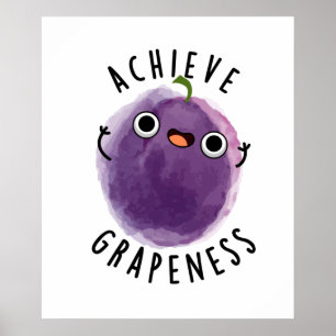 Poster Arranque De Uvas Positivas