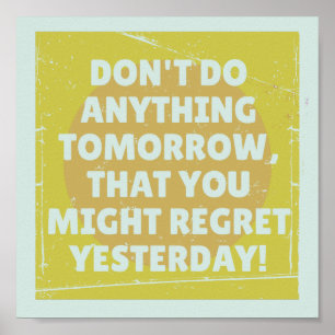 Poster Arrependimento passado e presente tenso