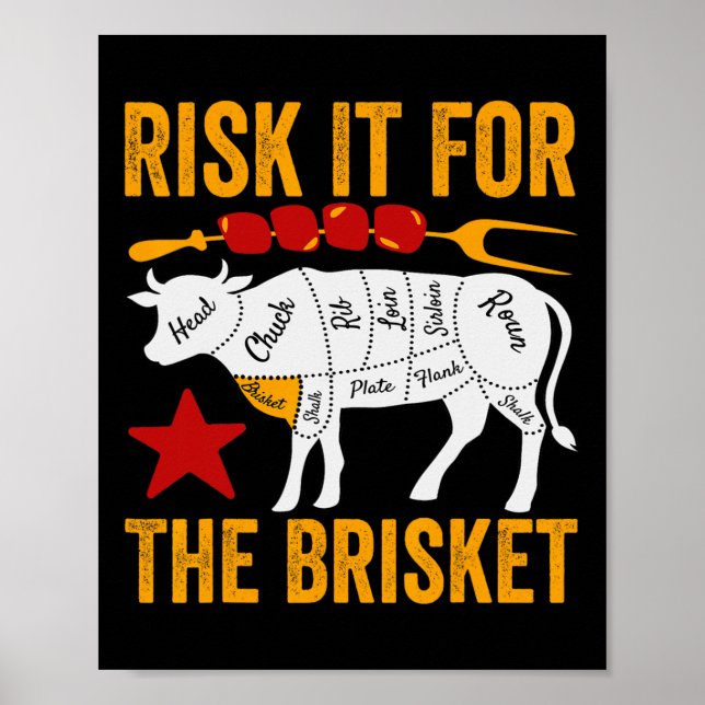 Poster Arriscar Pelo Brisket Festa De Churrasco Engraçada (Frente)