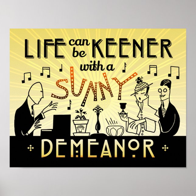 Pôster Art Deco 20s Retro Sunny Demanor Inspirational (Frente)