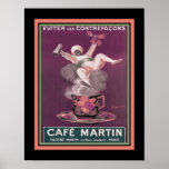 Poster Art Deco Cafe Martin Coffee Ad<br><div class="desc">Vintage,  Art Deco de 1930,  Cafe Martin,  anúncio de café de Leonetto Cappiello. 11x14 mostrado aqui. Disponível em 16x20,  tamanhos personalizados e na canvas.</div>