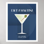 Poster Art Deco Dirty Martini<br><div class="desc">Esta ilustração de Martini Suja faz parte da Coleção Clássica de Cocktail. Desenhado em um estilo de deco artístico com os ingredientes básicos da receita para criar o coquetel.</div>