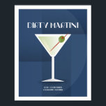 Poster Art Deco Dirty Martini<br><div class="desc">Esta ilustração de Martini Suja faz parte da Coleção Clássica de Cocktail. Desenhado em um estilo de deco artístico com os ingredientes básicos da receita para criar o coquetel.</div>