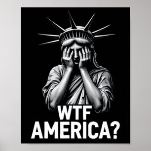 Poster Arte anti-Trump política e democracia Wtf América 
