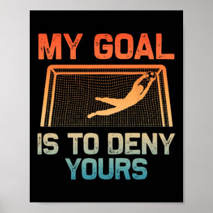 Poster Arte de goleiro de futebol para homens mulheres me
