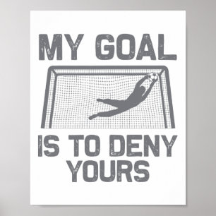 Poster Arte de Goleiro de Futebol Para Homens Mulheres Me