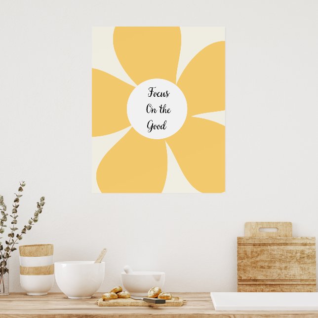 Poster Arte de Parede Citação Foco Flor Amarela (Cozinha)