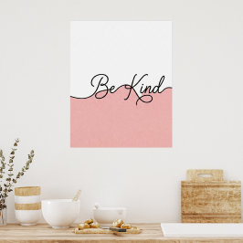 Poster Arte de Parede Cursiva Rosa e Branco Be Kind