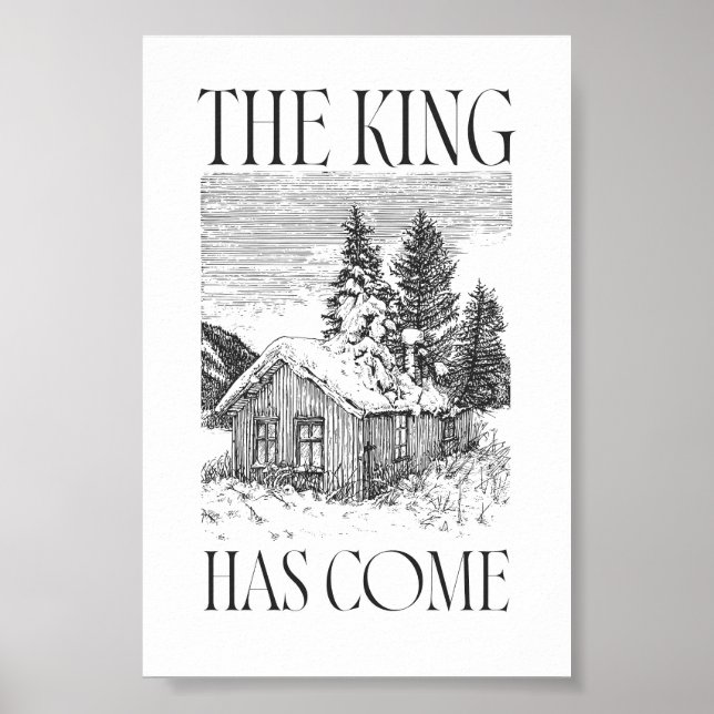 Poster Arte de Parede de Natal Cabana O Rei Veio (Frente)