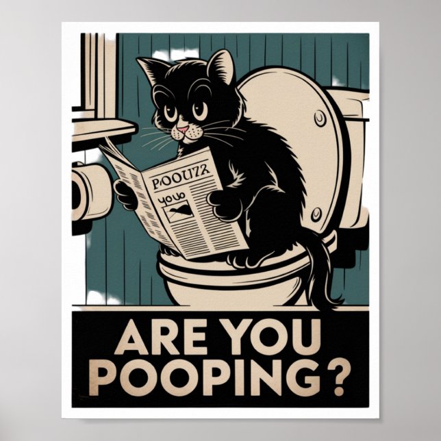 Poster Arte de Parede Divertida - Você Está Fazendo Cocô? (Frente)