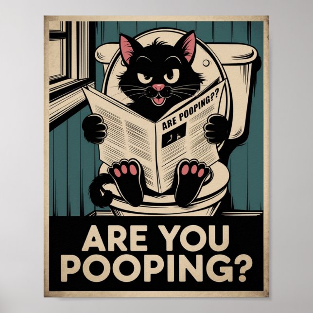 Poster Arte de Parede Divertida - Você Está Fazendo Cocô? (Frente)
