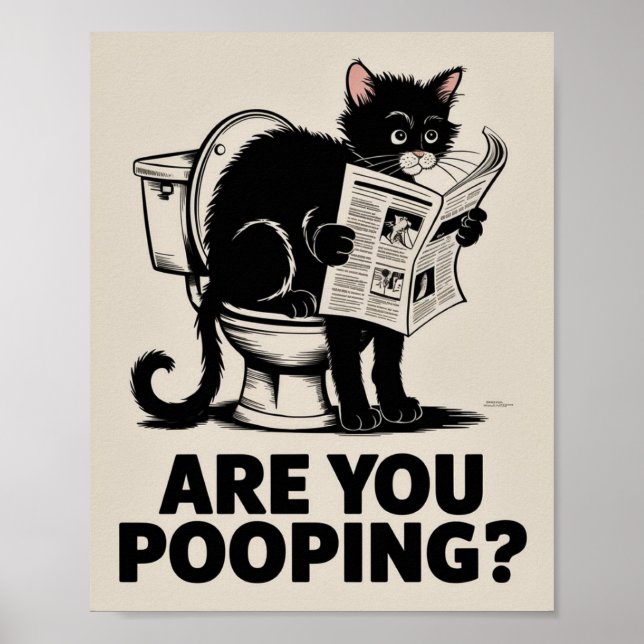 Poster Arte de Parede Divertida - Você Está Fazendo Cocô? (Frente)