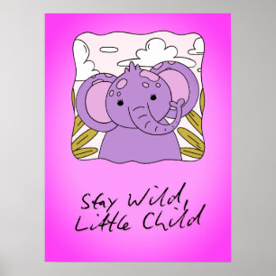 Poster Arte de Parede Impressa para Berçário Stay Wild Li