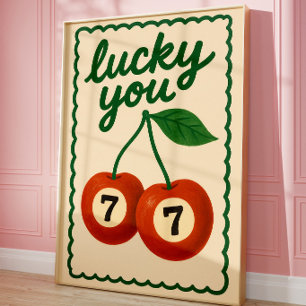 Poster Arte de Parede Lucky You Cherry 7 Decoração de C