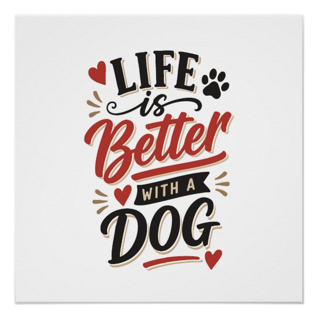 Pôster Arte de Parede para Amantes de Cachorros - A Vida  (Frente)