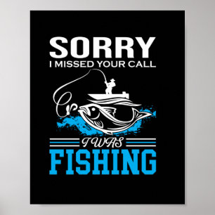 Poster Arte De Pesca Desculpe Eu Estava Pescando