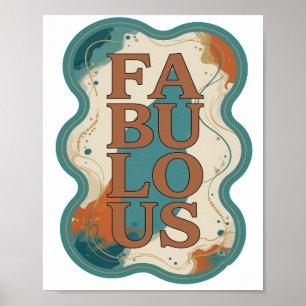 Poster Arte de texto 3D FABULOSO laranja que chama a aten