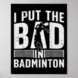 Poster Arte Engraçada de Badminton Para Homens Mulheres E