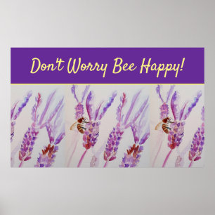 Poster Arte Floral Roxa lavanda Não se preocupe Abelha F