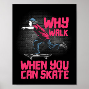 Poster Arte Legal de Skate para Homens Mulheres Skate