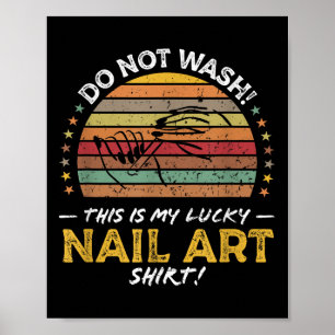 Poster Arte Nail Profissão Engraçada Artista Citação Gráf