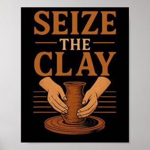 Poster Artista Engraçado Da Cerâmica Agita A Clay
