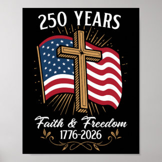 Poster Árvore Cruz Bandeira 250 Anos Fé E Liberdade 1776-