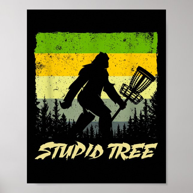 Poster Árvore Estúpida Disc Golf Frisbee Golf Engraçado  (Frente)