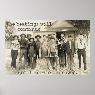 Poster As batidas continuarão até que a moral melhore