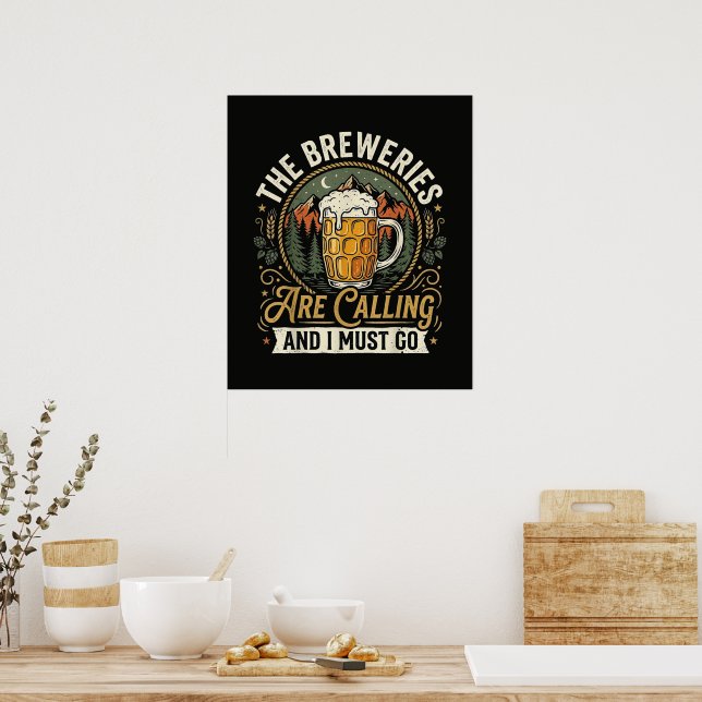 Poster As Cervejarias Estão Chamando e Eu Devo Ir (Cozinha)