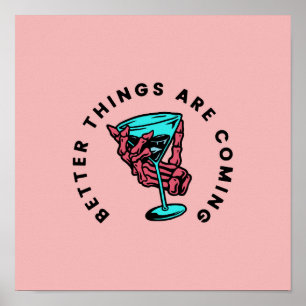 Poster As Coisas Melhores Estão Chegando