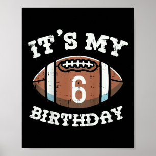 Poster As Crianças São O Meu Aniversário 6 de Futebol Ame