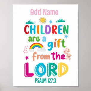 Poster "As crianças são um presente do Senhor" Personaliz