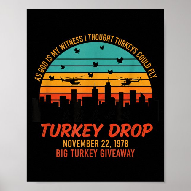 Poster As God Is My Witness Turkey Drop - Retro Thanksgiv (Frente)