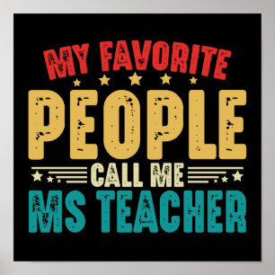 Poster As Minhas Pessoas Favoritas Chamam-Me Senhora Prof