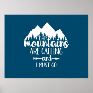 Poster As Montanhas Estão Chamando e Eu Preciso Ir
