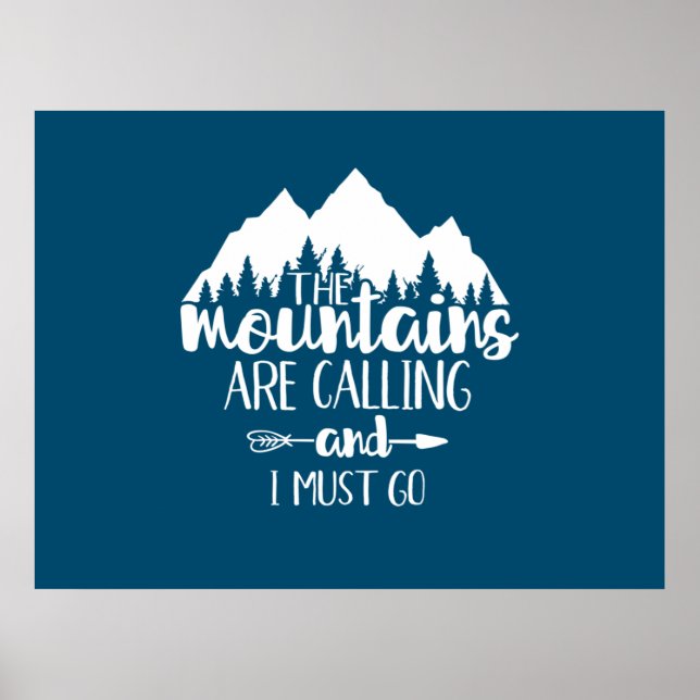 Poster As Montanhas Estão Chamando e Eu Preciso Ir (Frente)