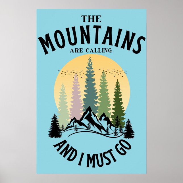 Poster As montanhas estão chamando e eu preciso ir (Frente)