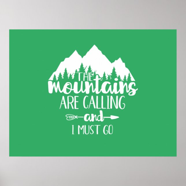 Poster As montanhas estão chamando e eu tenho que ir Post (Frente)