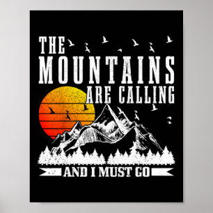 Poster As Montanhas Estão Chamando Eu Devo Ir Para Trilha