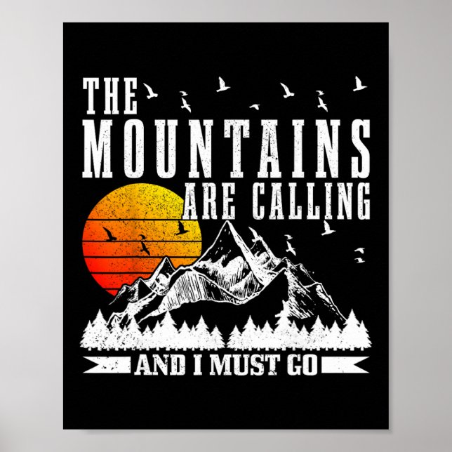 Poster As Montanhas Estão Chamando Eu Devo Ir Para Trilha (Frente)