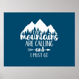 Poster As Montanhas Estão Ligando E Eu Preciso Ir
