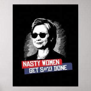 Poster As mulheres desagradáveis obtêm S--- Feito --