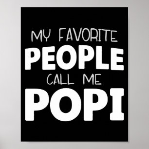 Poster As pessoas favoritas me chamam de popi camisas eng