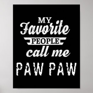 Poster As pessoas favoritas me chamam de Vovô Paw Paw