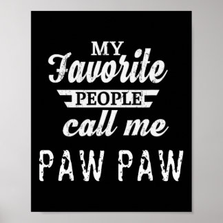 Poster As pessoas favoritas me chamam de Vovô Paw Paw
