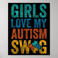As Raparigas Amam o Meu Swag de Autismo Apoio Auti